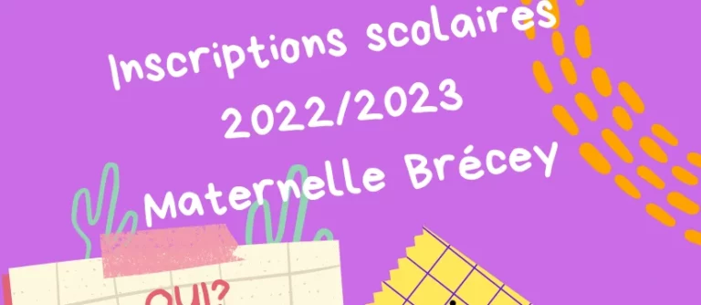 inscription scolaire 2022-2023