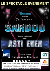 Spectacle tellement... Sardou par Asti Even à Brécey