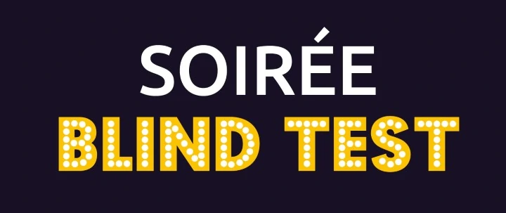 Soirée Blind Test